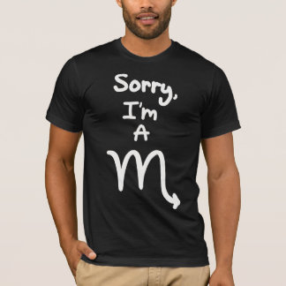 T-shirt Désolé, je suis un Scorpio