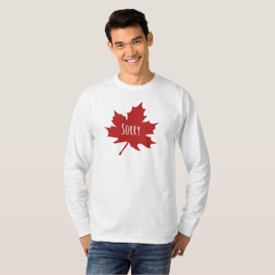 T-shirt "Désolé." Les Canadiens disent toujours pardon