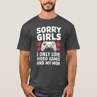 T-shirt Désolé les filles jeux vidéo et maman amie premium