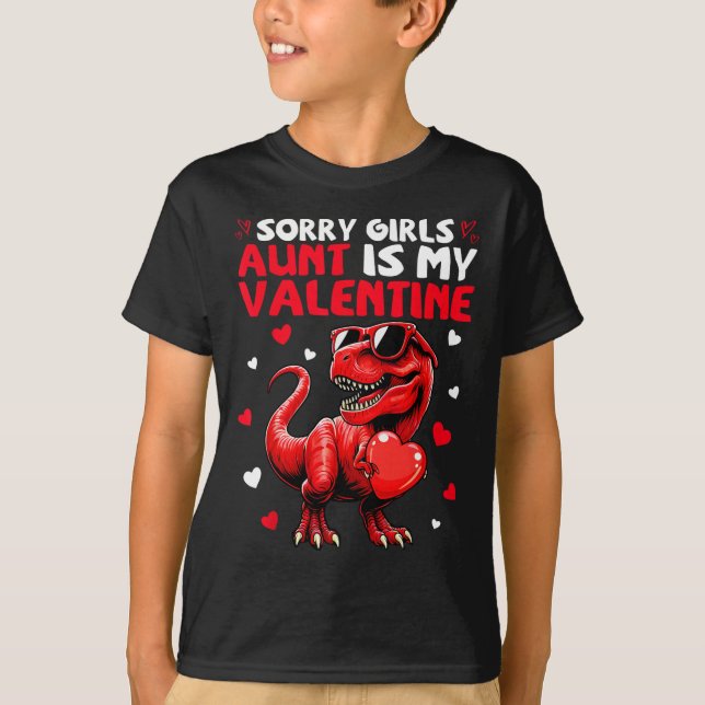 T-shirt Désolé les filles la tante est ma Saint-Valentin D (Devant)
