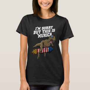 T-shirt Désolé Mais Ceci Est Murica 4 juillet Humour 1