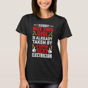 T-shirt Désolé Mais Cette Fille Est Déjà Prise Par Electri