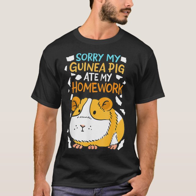 T-shirt Désolé Mon Cochon De Guinée A Mat Ma Maison _1 (Devant)