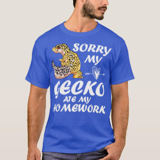 T-shirt Désolé, Mon Leopard Gecko A Mangé Ma Maison1