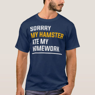 T-shirt Désolé My Hamster Ate My Homework Guinée Pig Lover