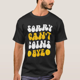 T-shirt Désolé, pièces ne peuvent pas récupérer pièce pièc