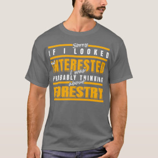 T-shirt Désolé Si j'ai l'air intéressé