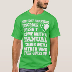 T-shirt Désordre du traitement auditifSensibilisation au r