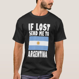 T-shirt Dessin du drapeau de l'Argentine Si perdu envoyez