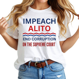 T-shirt Destituer Samuel Alito Juge à la Cour Suprême