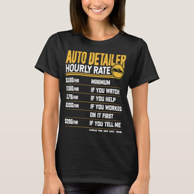 T-shirt Détaillant de voiture Prix horaire Détaillant de v (Devant)