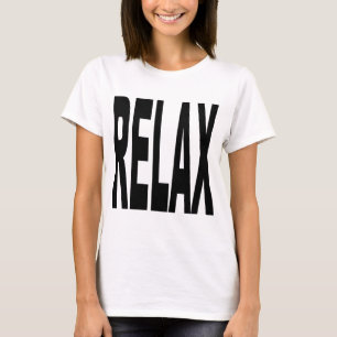 T-shirt Détendez-vous