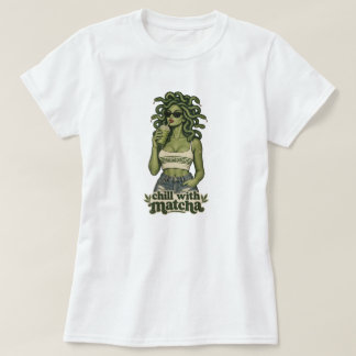 T-shirt Détendez-vous avec Matcha Drôle Medusa Thé Amoureu