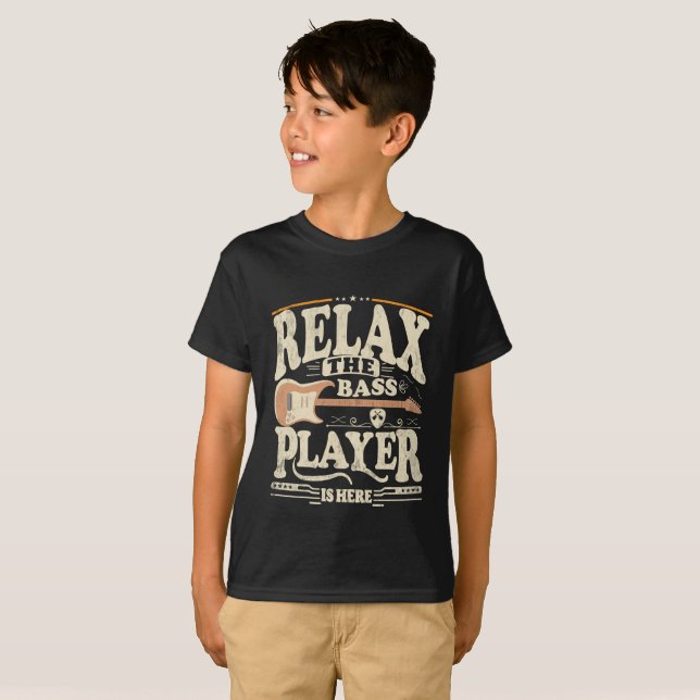 T-shirt Détendez-Vous Le Lecteur Basse Est Ici Guitariste  (Devant entier)