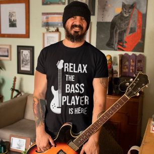 T-shirt Détendez-Vous Le Lecteur De Basse Est Ici Drôle Mu
