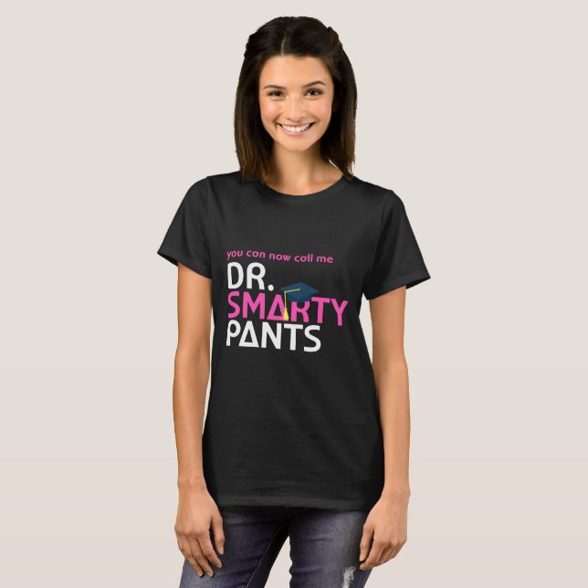 T-shirt d'étudiant au doctorat de Dr. Smarty Pants (Devant entier)