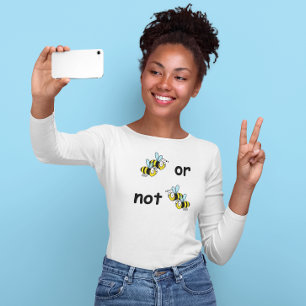 T-shirt deux abeilles ou pas deux abeilles