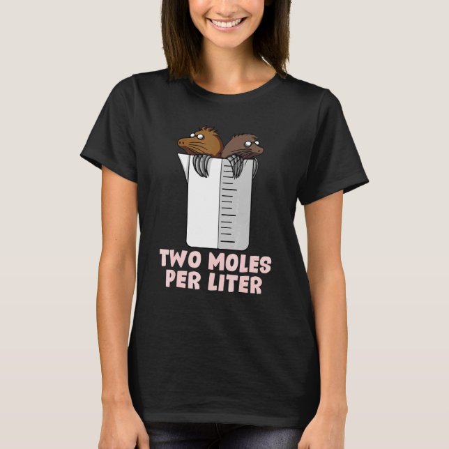 T-shirt Deux Mois par litre de chimie Science (Devant)