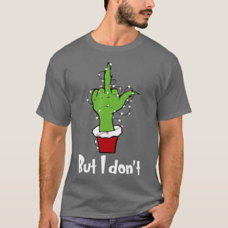 T-shirt Deux Noël Mais Je Ne Correspond Pas Aux Deux Noël