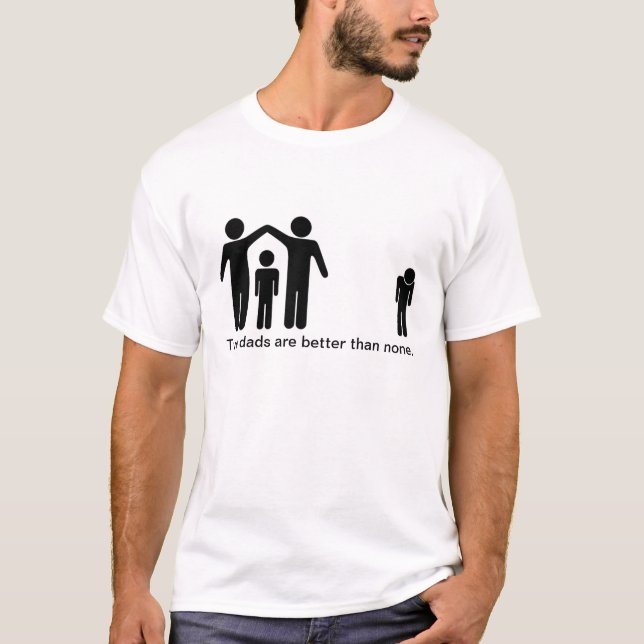 T-shirt Deux papas sont meilleurs qu'aucun (Devant)