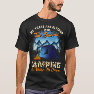 T-shirt Deux Saisons Camping Et En Attente D'Aller Camping