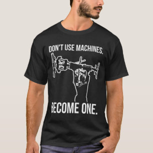 T-shirt Devenez Une Machine - Drôle Cartoon Strongman Lift