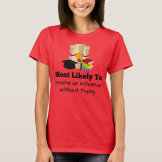 T-shirt Devenir un influenceur d'opinion