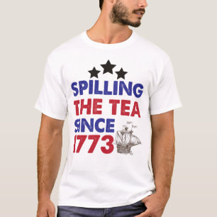 T-shirt Déverser Le Thé Depuis 1773 4 juillet patriotique