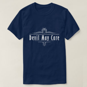 T-shirt Devil May Care