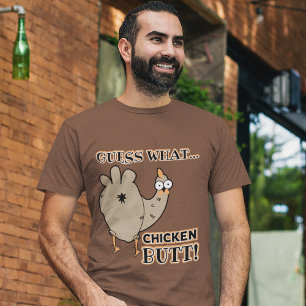 T-shirt "Devine Quoi...ChickenButt ! " Drôle Bande dessiné