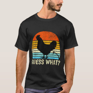 T-shirt Devine quoi_ Le derrière de poulet ! Blague de fer