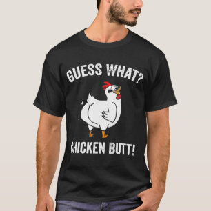 T-shirt Devinez ce poulet Butt Blanc Design T