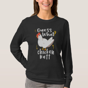 T-shirt Devinez Ce Poulet Mais Devinez Pourquoi Mème De Pl