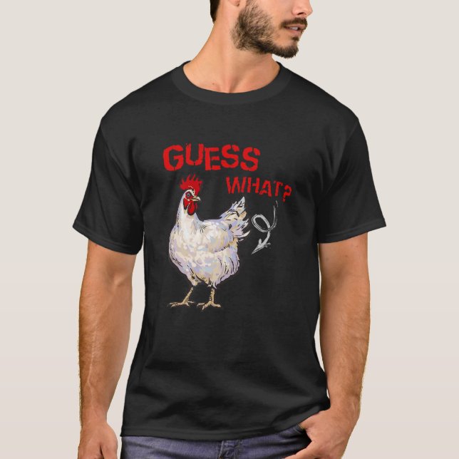 T-shirt Devinez ce que l'agriculteur de Beurre de poulet b (Devant)