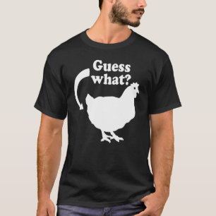 T-shirt Devinez quel bouton de poulet
