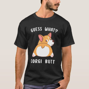T-shirt Devinez Quel Cul De Corgi  Cadeau De Corgi Pun