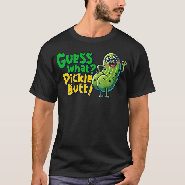 T-shirt Devinez quoi Concombre Fesses Drôle Pickle Mème Pi (Devant)
