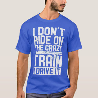 T-shirt Devis de conception du conducteur de train sarcast