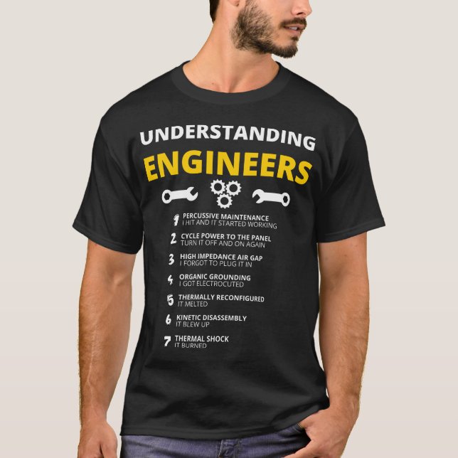 T-shirt Devis d'ingénierie amusant Comprendre les ingénieu (Devant)
