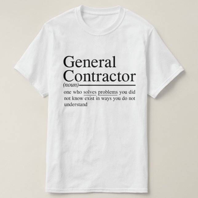 T-shirt devis drôles pour General Entrepreneur (Design devant)