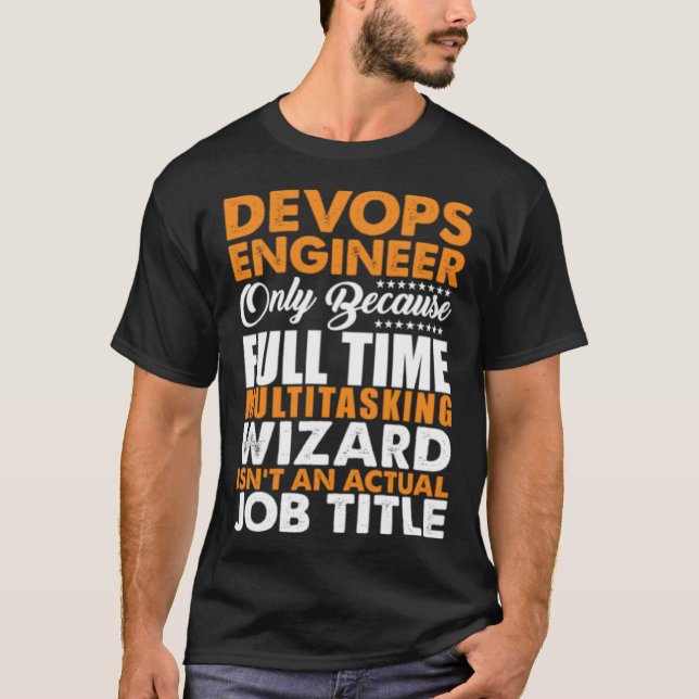 T-shirt Devops Engineer Is Not An Actual Job Title (Devant)