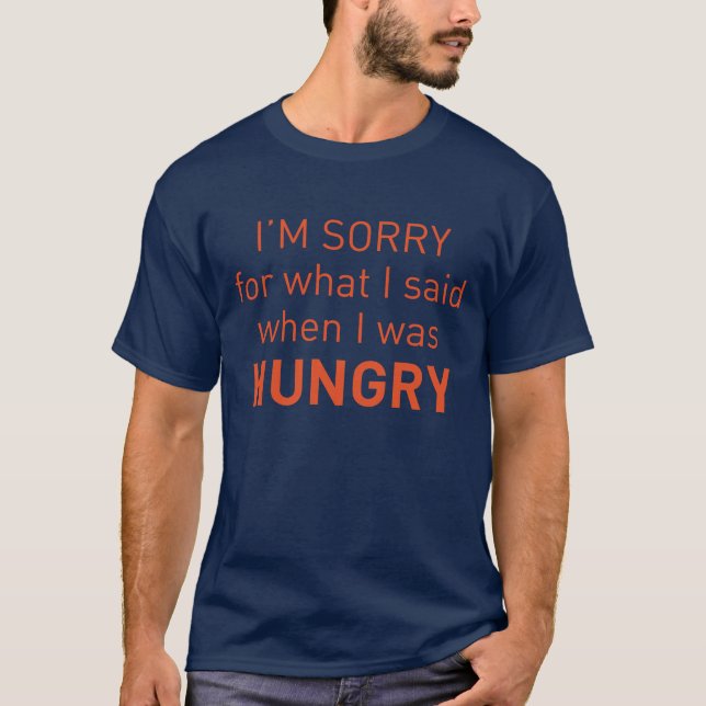 T-shirt d'excuse pour l'affamé (Devant)