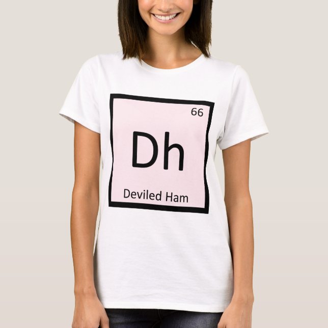 T-shirt Dh - Symbole de table périodique de la chimie du j (Devant)