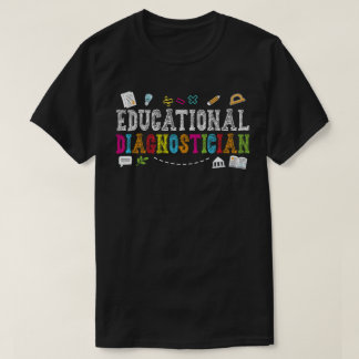 T-shirt Diagnosticien de l'éducation Retourner à l'école E