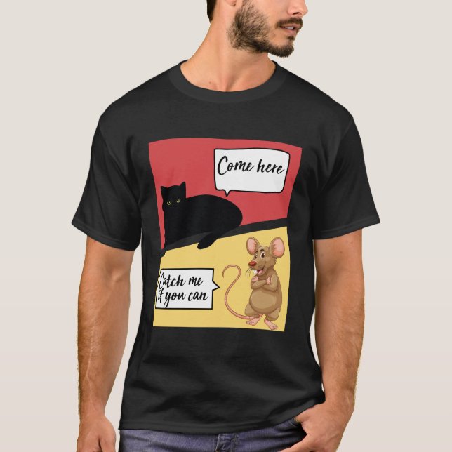T-shirt Dialogue Drôle Entre Un Chat Et Une Souris (Devant)