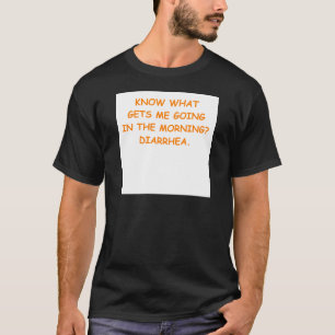 T-SHIRT DIARRHÉE