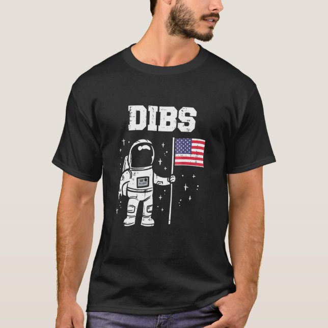 T-shirt Dibs Moon Astronaut Us American Flag Fun 4th Of Ju (Devant)