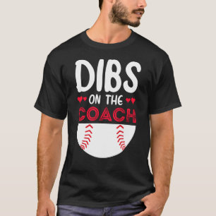 T-shirt Dibs On the Coach Basketball, entraîneur de basket