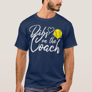 T-shirt Dibs On The Coach Funny Coach's Wife Softball