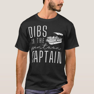 T-shirt Dibs On The Pontoon Boat Funny Vacation Captain Wi